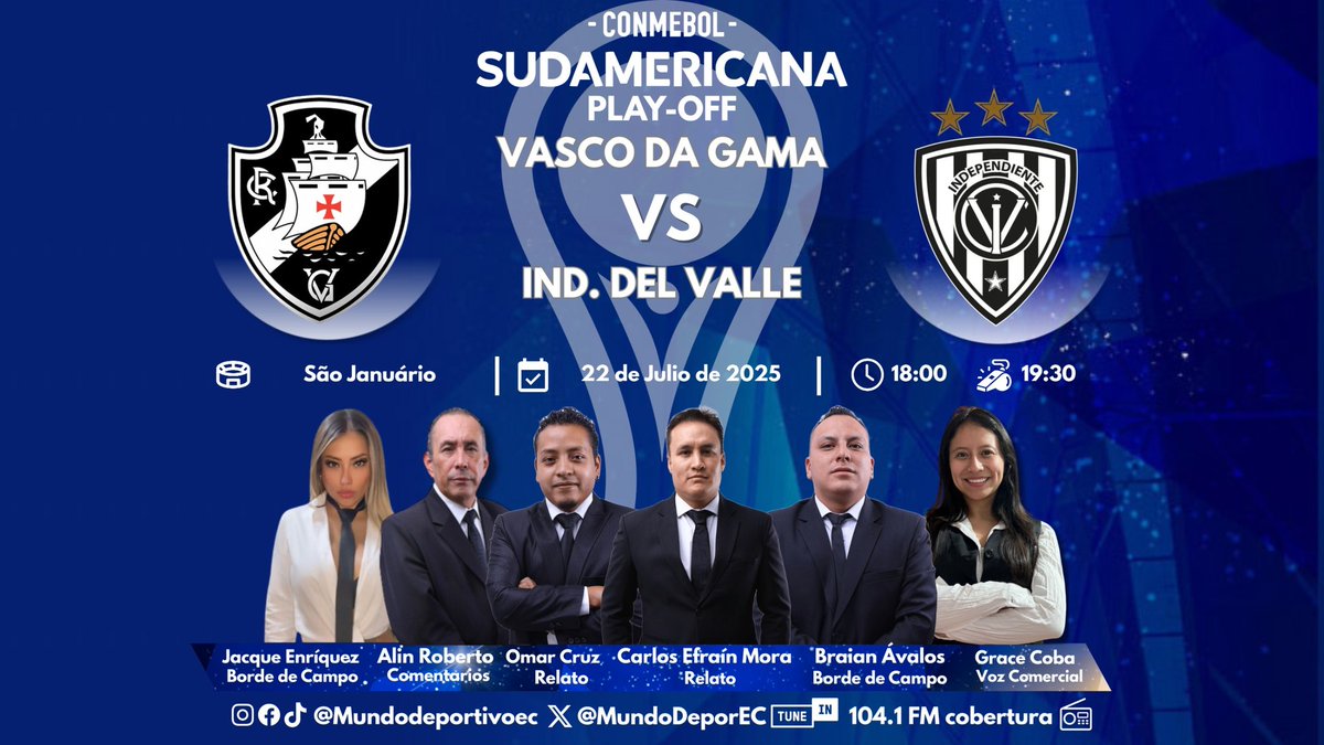 ¡🏆SUDAMERICANA! Hoy estamos con los play-off de la vuelta de la #Sudamericana, en vivo y en directo desde el São Januário. 

<a href="/VascodaGama/">Vasco da Gama</a>  🆚 <a href="/IDV_EC/">Independiente del Valle</a> 

🎙️ <a href="/CarlosEfrainM/">Carlos Efraín Mora M</a> 
🎙️ <a href="/capuchon_sports/">OMAR CRUZ (Capuchon)</a> 

🗒️ <a href="/alinroberto/">𝑨𝒍𝒊𝒏 𝑹𝒐𝒃𝒆𝒓𝒕𝒐 𝑸𝒖𝒊𝒈𝒖𝒂𝒏𝒈𝒐 𝑼.</a> 

🏟️ <a href="/jacqueenriquez5/">Jacque Enríquez</a> 
🏟️ <a href="/Braian_AvalosG/">Braian Andrés Avalos</a> 🇧🇷

🗣️ <a href="/gracewalker_23/">Grace Coba Yar</a>