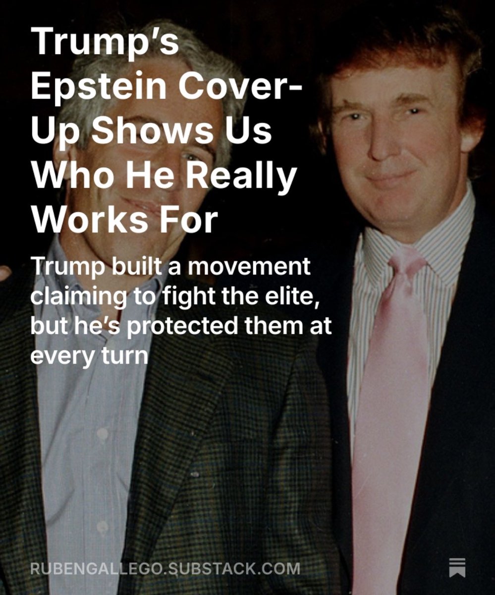 RubenGallego's tweet image. Trump built a movement claiming to fight the elite, but he’s protected them at every turn.
substack.com/home/post/p-16…