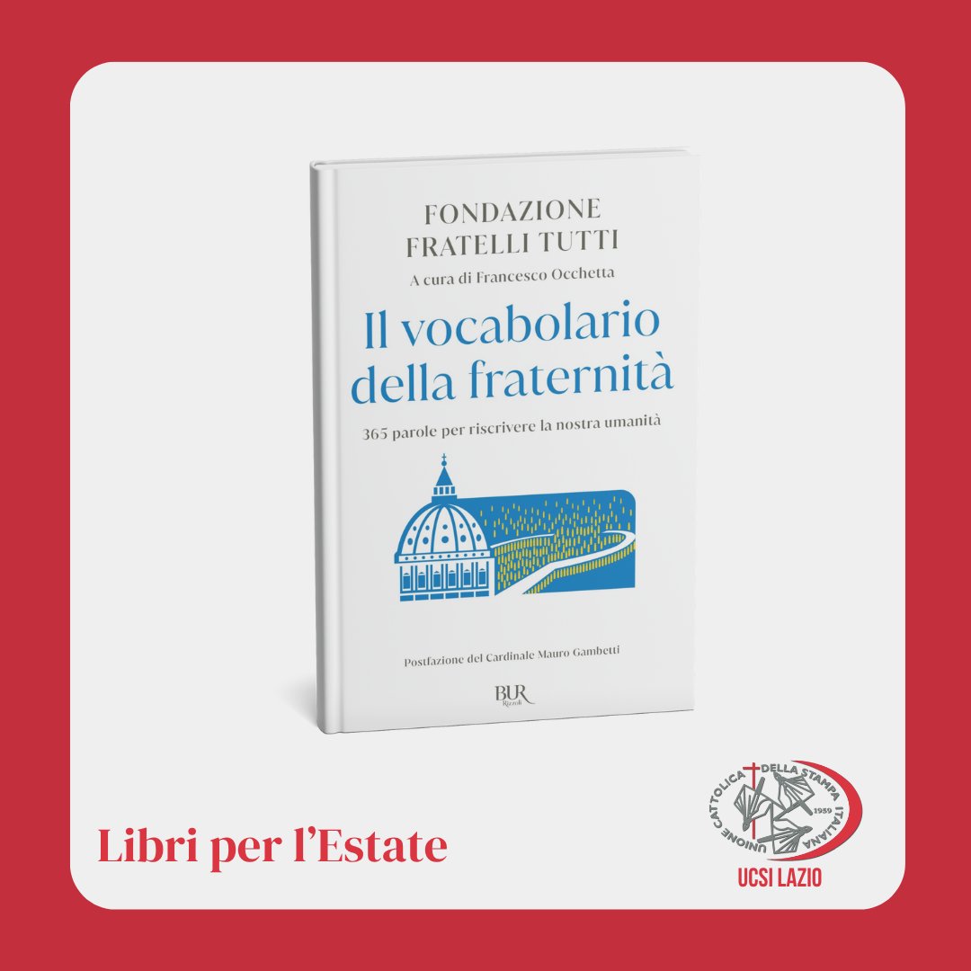 UCSI Lazio (@ucsilazio) on Twitter photo 📚#Libri per l'Estate. Le proposte dell'<a href="/UcsiLazio/">UCSI Lazio</a>. "Il vocabolario della fraternità. 365 parole per riscrivere la nostra umanità" di <a href="/OcchettaF/">Francesco Occhetta</a> » rizzolilibri.it/libri/il-vocab… 📚#Libri per l'Estate. Le proposte dell'<a href="/UcsiLazio/">UCSI Lazio</a>. "Il vocabolario della fraternità. 365 parole per riscrivere la nostra umanità" di <a href="/OcchettaF/">Francesco Occhetta</a> » rizzolilibri.it/libri/il-vocab…