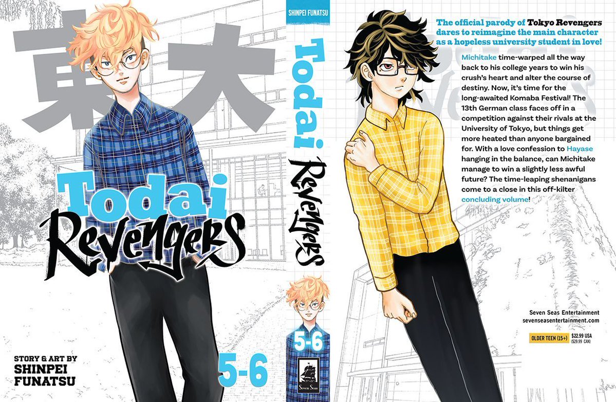 gomanga's tweet image. TODAI REVENGERS (OMNIBUS) Vol. 5-6
FINAL VOLUME! This official parody manga of TOKYO REVENGERS dares to reimagine the main character as a hopeless university student in love!
Out today in print/digital! See RETAILERS section:
sevenseasentertainment.com/books/todai-re…
