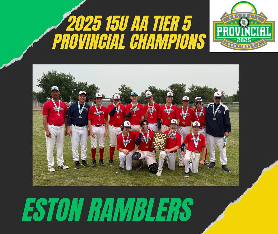 BaseballSask's tweet image. Congratulations to the Eston Ramblers on winning the 2025 15U AA Tier 5 Provincial Championship.
