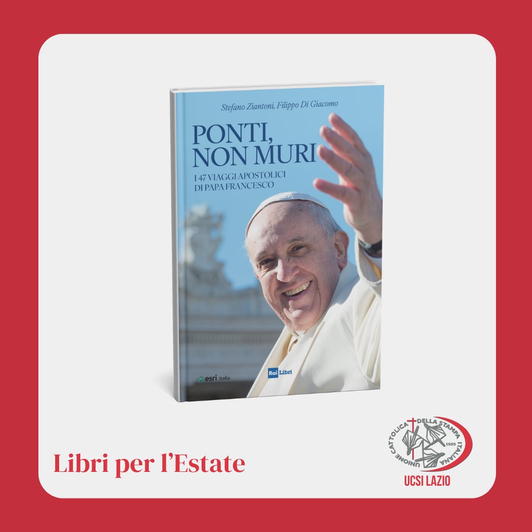 UCSI Lazio (@ucsilazio) on Twitter photo 📚#Libri per l'Estate. Le proposte dell'<a href="/UcsiLazio/">UCSI Lazio</a>. "Ponti, non muri. I 47 viaggio apostolici di Papa Francesco" di <a href="/stefanoziantoni/">Stefano Ziantoni</a> » railibri.rai.it/catalogo/ponti… 📚#Libri per l'Estate. Le proposte dell'<a href="/UcsiLazio/">UCSI Lazio</a>. "Ponti, non muri. I 47 viaggio apostolici di Papa Francesco" di <a href="/stefanoziantoni/">Stefano Ziantoni</a> » railibri.rai.it/catalogo/ponti…