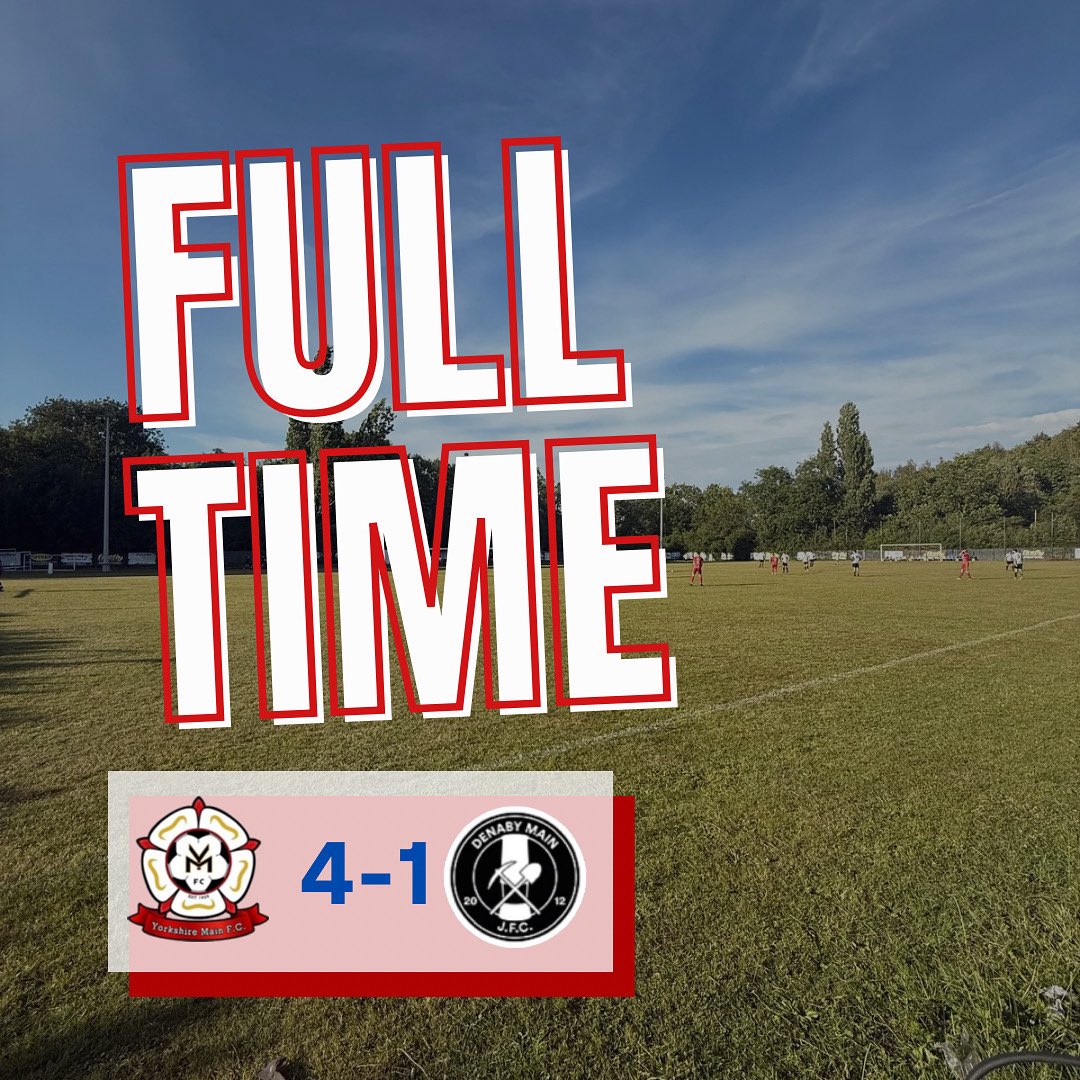 🔴⚪ FULL-TIME⚪🔴

⚽️ Goals:
Oscar Jones ⚽⚽
Daniel Boulton ⚽
Fin Hooley-Rice⚽️

#UpTheMain #PreSeasonStrong #YorkshireMain #NonLeagueFootball #GoalsGoalsGoals #TeamPerformance #BuildingMomentum