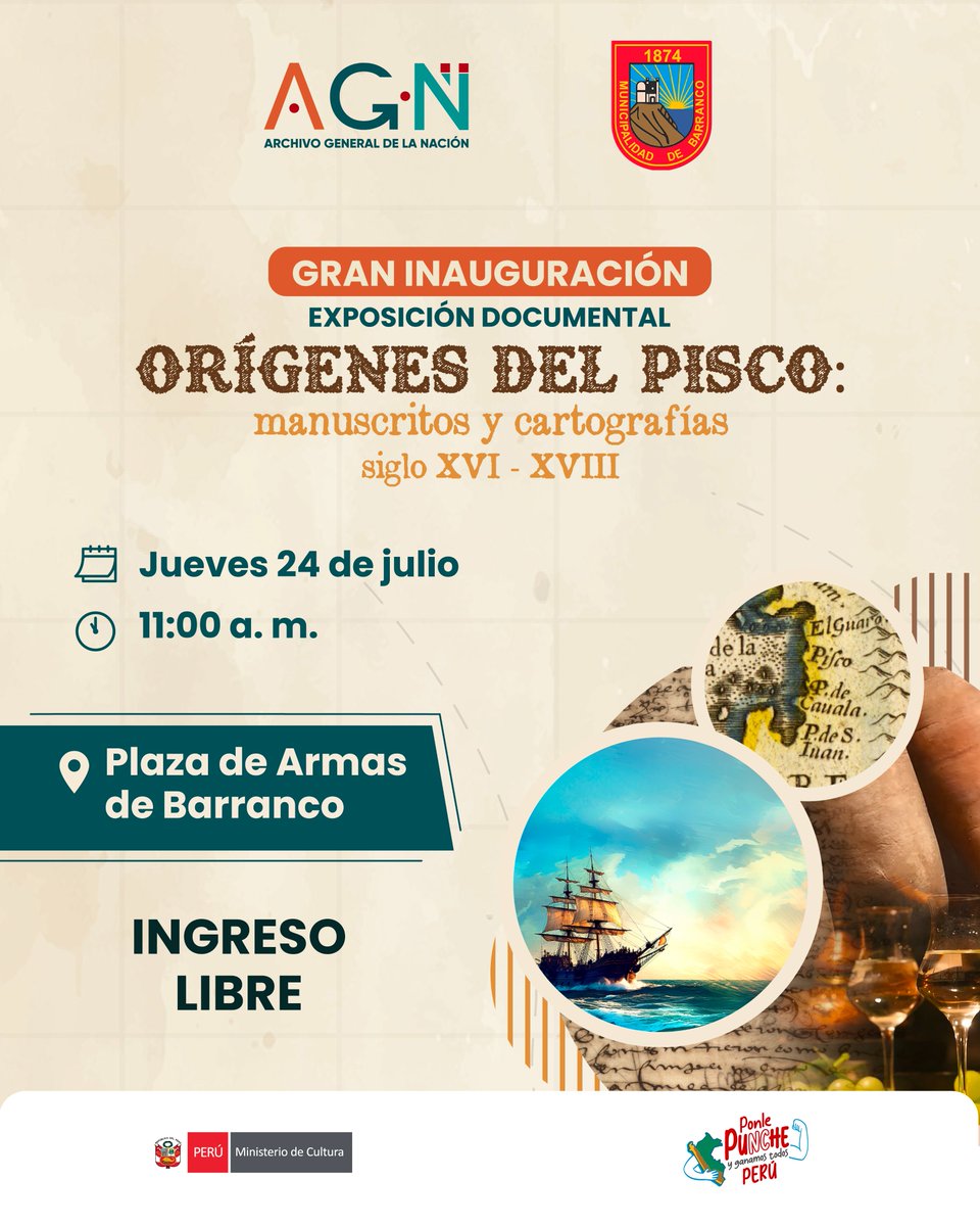 🇵🇪📜 El Archivo General de la Nación y la Municipalidad de Barranco te invitan este 24 de julio a descubrir los orígenes del pisco, nuestra bebida bandera, a través de de esta exposición documental.