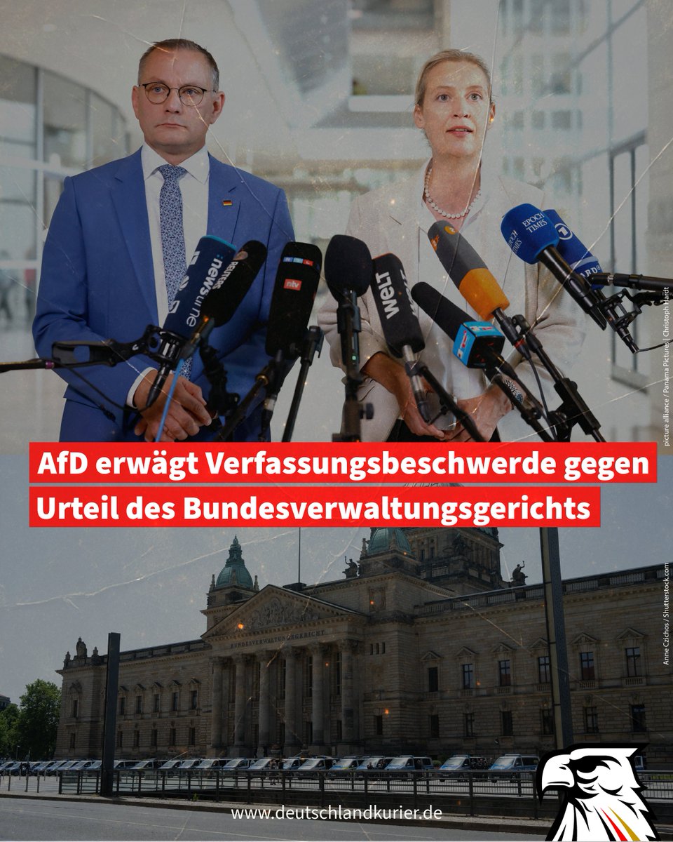Deu_Kurier's tweet image. AfD erwägt Verfassungsbeschwerde gegen Urteil des Bundesverwaltungsgerichts
Die AfD-Bundessprecher Tino Chrupalla und Alice Weidel wollen die Möglichkeit einer Verfassungsbeschwerde gegen ein Urteil des Bundesverwaltungsgerichts prüfen lassen. Hintergrund ist, dass die Leipziger…