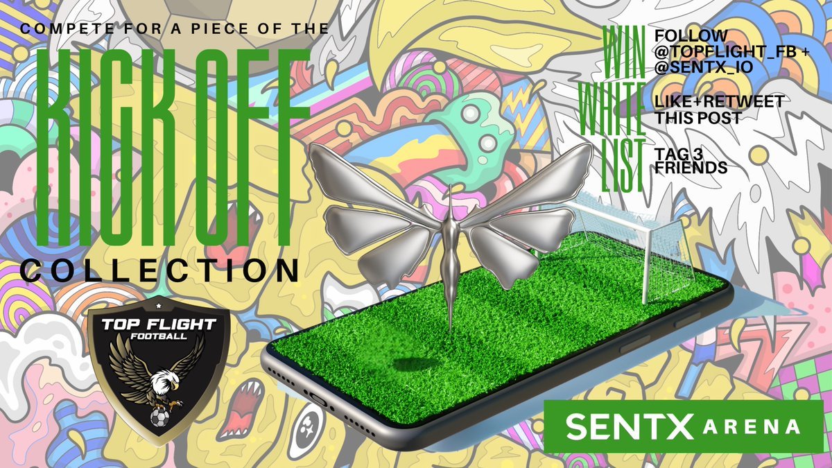 SentX_io's tweet image. 📢 Calling all sports fans...
We are giving away 5 WL spots for the KickOff Collection ⚽️
To enter:
• Follow @TopFlight_FB + @SentX_io
• Like + Repost
• Tag 3 friends
Winners drawn in 3 days 🏆
