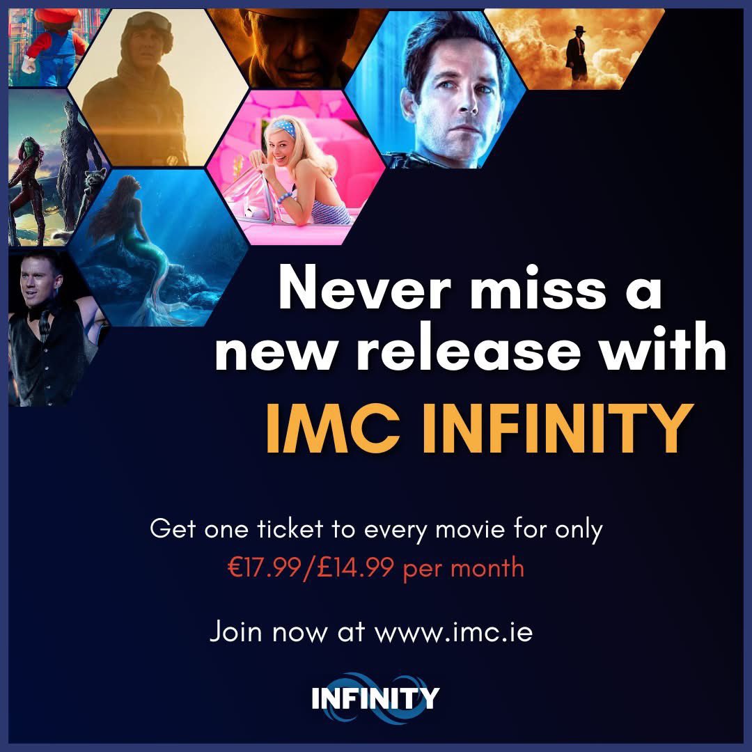 Infinity is our exclusive cinema membership scheme that offers unparalleled value for movie lovers. For just €17.99/£14.99 a month, you can enjoy one ticket to every movie, every day! Whether you’re a fan of blockbuster hits, indie gems, heart-warming romances, or