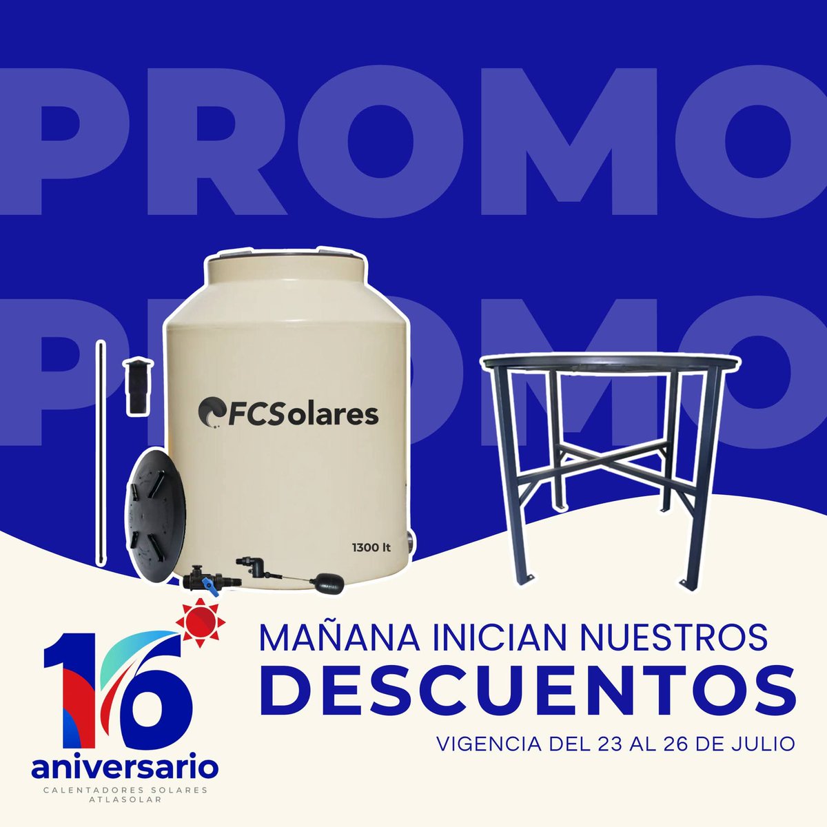 Atlasolar1's tweet photo. Mañana inicia promoción por nuestro 16 aniversario, descuento en toda la tienda. 🌎☀️🎉 https://t.co/pGdZ1xTZrQ