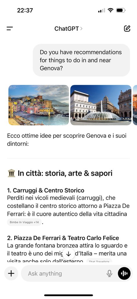 NielsRogge's tweet image. Weird ChatGPT bug: I asked it an English question and it replied everything in Italian
It also briefly showed &lt;turn_image&gt; and &lt;/turn_image&gt; tokens before rendering images in its response
ChatGPT can definitely still be improved a lot for location-based recommendations