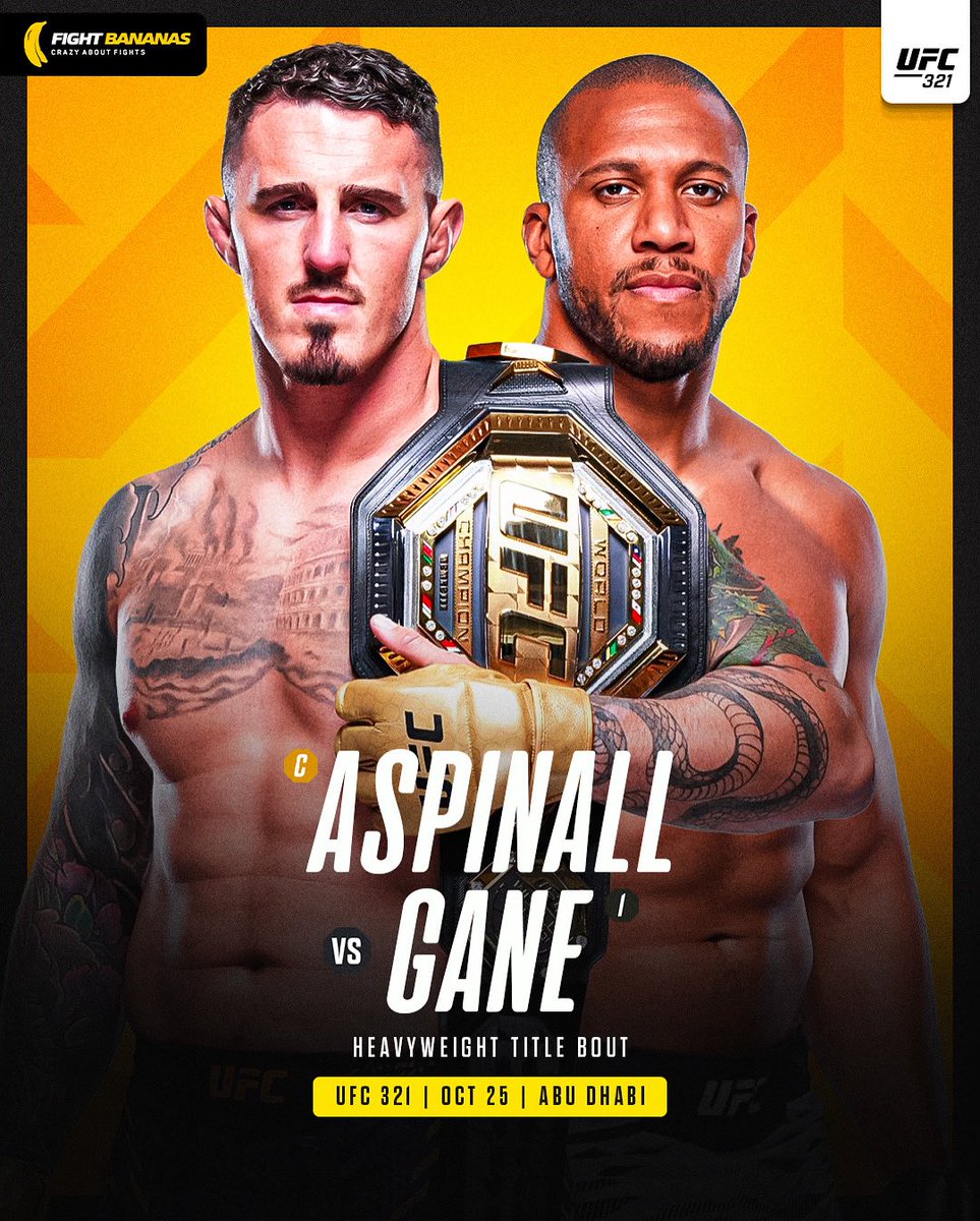 DavidVanAuken's tweet image. Fight Announcement 📣
Tom Aspinall 🆚 Ciryl Gane for the UFC Heavyweight Championship at #UFC321 in Abu Dhabi 🏆