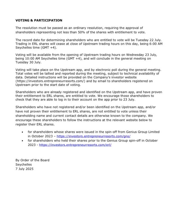 xMarketNews's tweet image. JUST IN🚨 Entrepreneur Resorts Shareholders Begin Voting Today on Acquisition by Genius Group
➡️ 3 GNS Shares Offered per ERL Share
➡️ Voting ends at the General Meeting on July 30, with approval requiring over 50% of voting shareholders.
$GNS $ERL