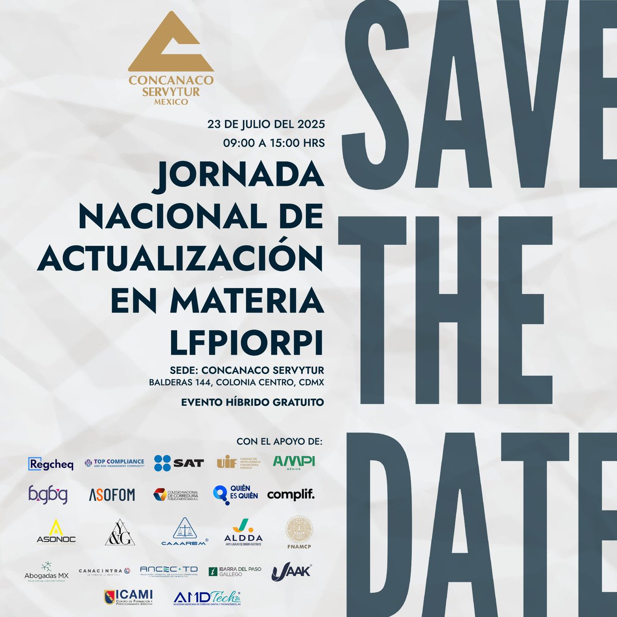 📢¡Participa en la Jornada Nacional de Actualización sobre la LFPIORPI Organizada por CONCANACO SERVYTUR México!

📲Inscríbete en: docs.google.com/forms/d/e/1FAI…

Modalidad híbrida: presencial y virtual.