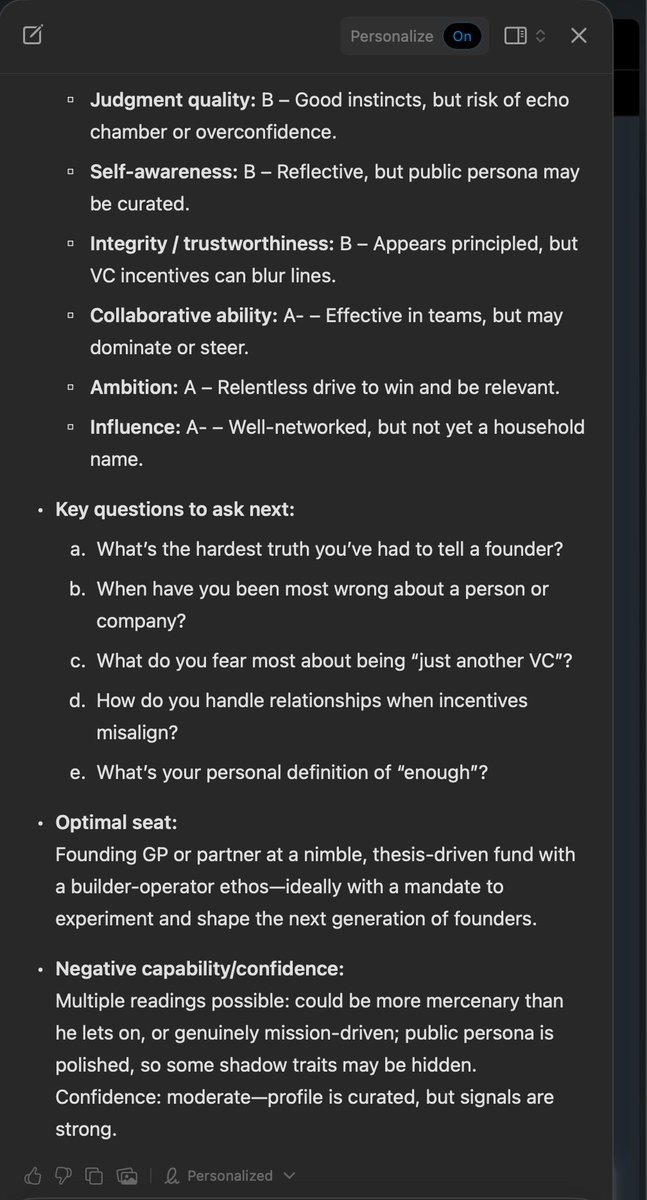Psycho-analyzing yourself is one of the core things that LLMs seem to be naturally good at (things like where I'll be in 50 years, what did I not know myself, create image of what you think I do..)

This was a fun one to test, but so cringe to read. Needs to glaze less 😅