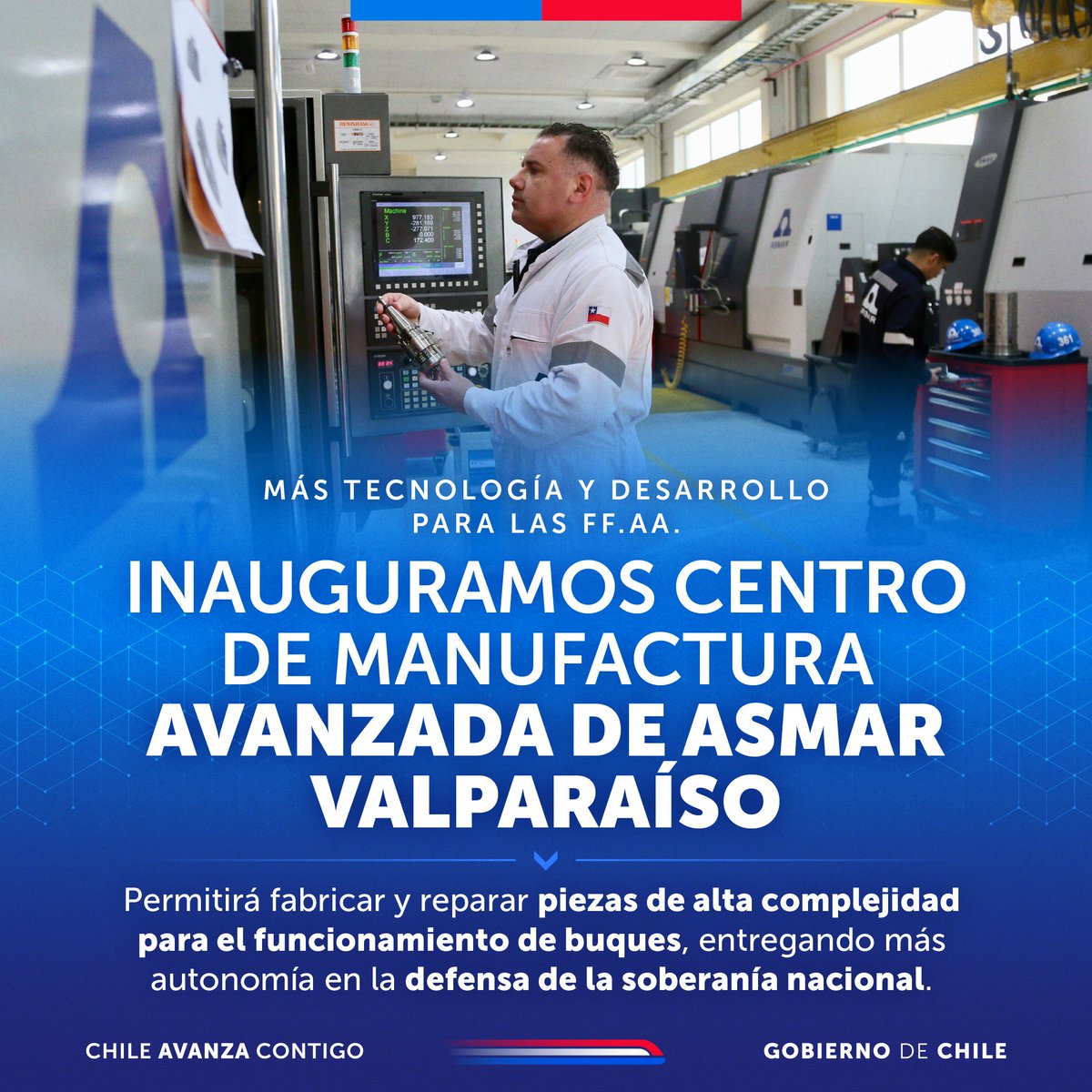 ¡Más tecnología y desarrollo para nuestras Fuerzas Armadas! 🇨🇱

Inauguramos el Centro de Manufactura Avanzada de Asmar Valparaíso que, por primera vez en nuestro país, incorpora tecnología avanzada para fabricar y reparar piezas de alta complejidad, necesarias para el
