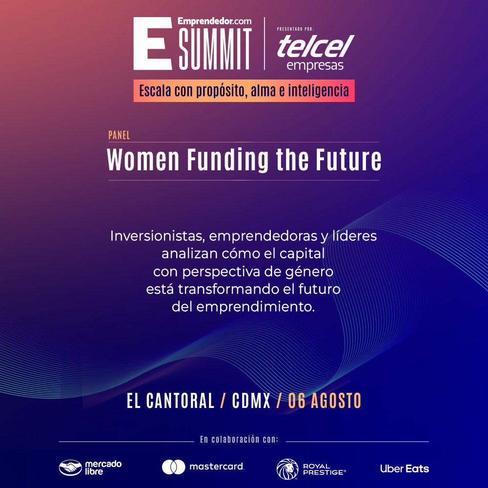 Women Funding the Future

Conoce cómo líderes, inversionistas y emprendedoras están transformando el ecosistema desde la toma de decisiones.
👥 Con: #LissetMay, #AndreaOjeday, #JimenaPardo y #NormaCastro.

🔗Regístrate en: summit.emprendedor.com