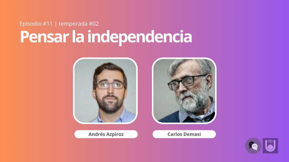 Episodio 11 🎧

La independencia del Uruguay fue un proceso muy variado, no lineal y contradictorio. 

👉 ¿Se puede pensar históricamente la cuestión de la independencia de nuestro país?

🗓️ Jueves 24/7
🕙 Hora 10:00
📻 <a href="/UNIRadioUdelar/">UNI Radio Udelar</a> | 107.7 FM
🎙️ <a href="/peperilla/">José Rilla</a> y <a href="/JaimeYaffe/">Jaime Yaffe</a>