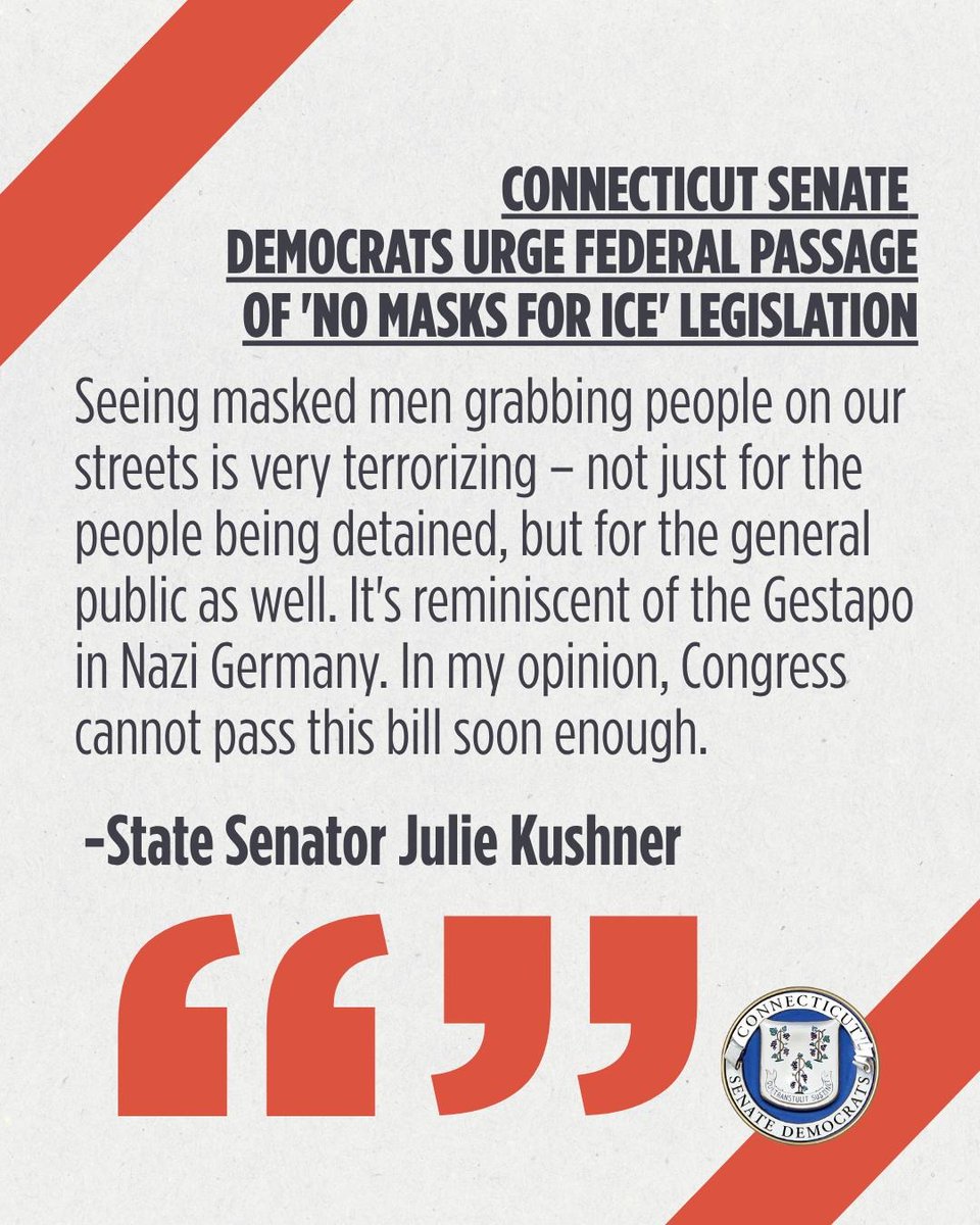 CTSenateDems's tweet image. Today, CT Senate Democrats urged the state’s Congressional delegation to back the “No Masks for ICE Act”, banning ICE agents from wearing face coverings in public and requiring visible name and agency ID.
Full release and letter ➡️ bit.ly/3GPB9xs