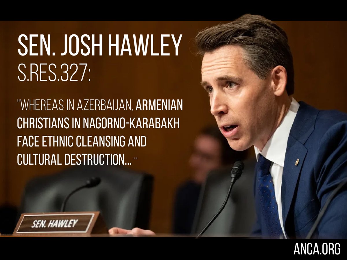 ANCA_DC's tweet image. The ANCA welcomes Sen. @HawleyMO's introduction of legislation condemning Azerbaijan's "ethnic cleansing and cultural destruction" of Armenian Christians in Nagorno Karabakh (Artsakh). @SenHawleyPress
The measure also calls out anti-Christian persecution in Turkey & Syria