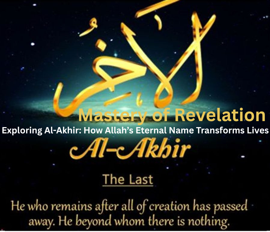 rahman_abe94490's tweet image. Al-Akhir: Allah’s name that reminds us only He endures. Transform your life with this divine truth! Read our article for stories &amp;amp; tips.  
masteryofrevelation.blogspot.com/2025/07/al-akh…
masteryofrevelation.com
#AlAkhir #AllahsNames #Faith #Islam