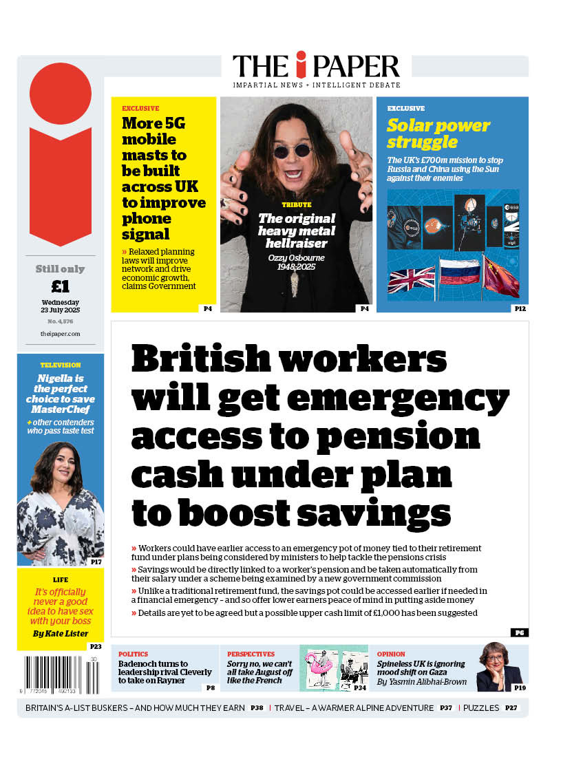 jacksurfleet's tweet image. Wednesday's i: British workers will get emergency access to pension cash under plan to boost savings
#TomorrowsPapersToday