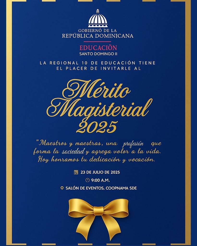 Mañana celebramos el Mérito Magisterial 2025, un reconocimiento a la dedicación y compromiso de nuestros maestros y maestras. 📚✨ #MéritoMagisterial #Regional10 #EducaciónRD