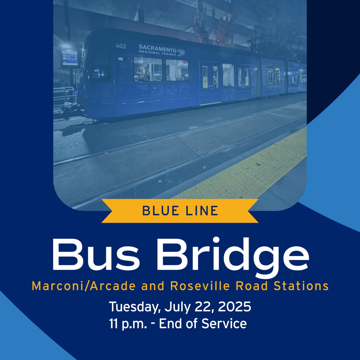 RideSacRT's tweet image. Rider Alert: Blue Line Bus Bridge – Thursday, July 22, 2025 (Late Evening)
Due to testing of SacRT’s new low-floor light rail vehicles, a bus bridge (shuttle bus service) will be in effect on the Blue Line between Marconi/Arcade Station and Roseville Road Station beginning at 11…