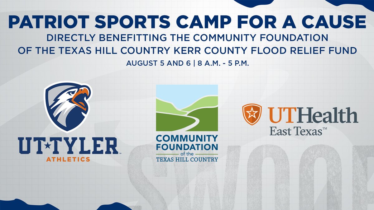 UT Tyler Patriots (@uttylerpatriots) on Twitter photo GEN | UT Tyler Athletics has partnered with <a href="/uthealtheasttx/">UT Health East Texas</a> to help sponsor Patriots Sports Camp on August 5th and 6th, with all proceeds directly benefitting the Kerr County Flood Relief Fund.
Read the release and pre-register HERE: tinyurl.com/45dvbpmb
#SwoopSwoop GEN | UT Tyler Athletics has partnered with <a href="/uthealtheasttx/">UT Health East Texas</a> to help sponsor Patriots Sports Camp on August 5th and 6th, with all proceeds directly benefitting the Kerr County Flood Relief Fund.
Read the release and pre-register HERE: tinyurl.com/45dvbpmb
#SwoopSwoop