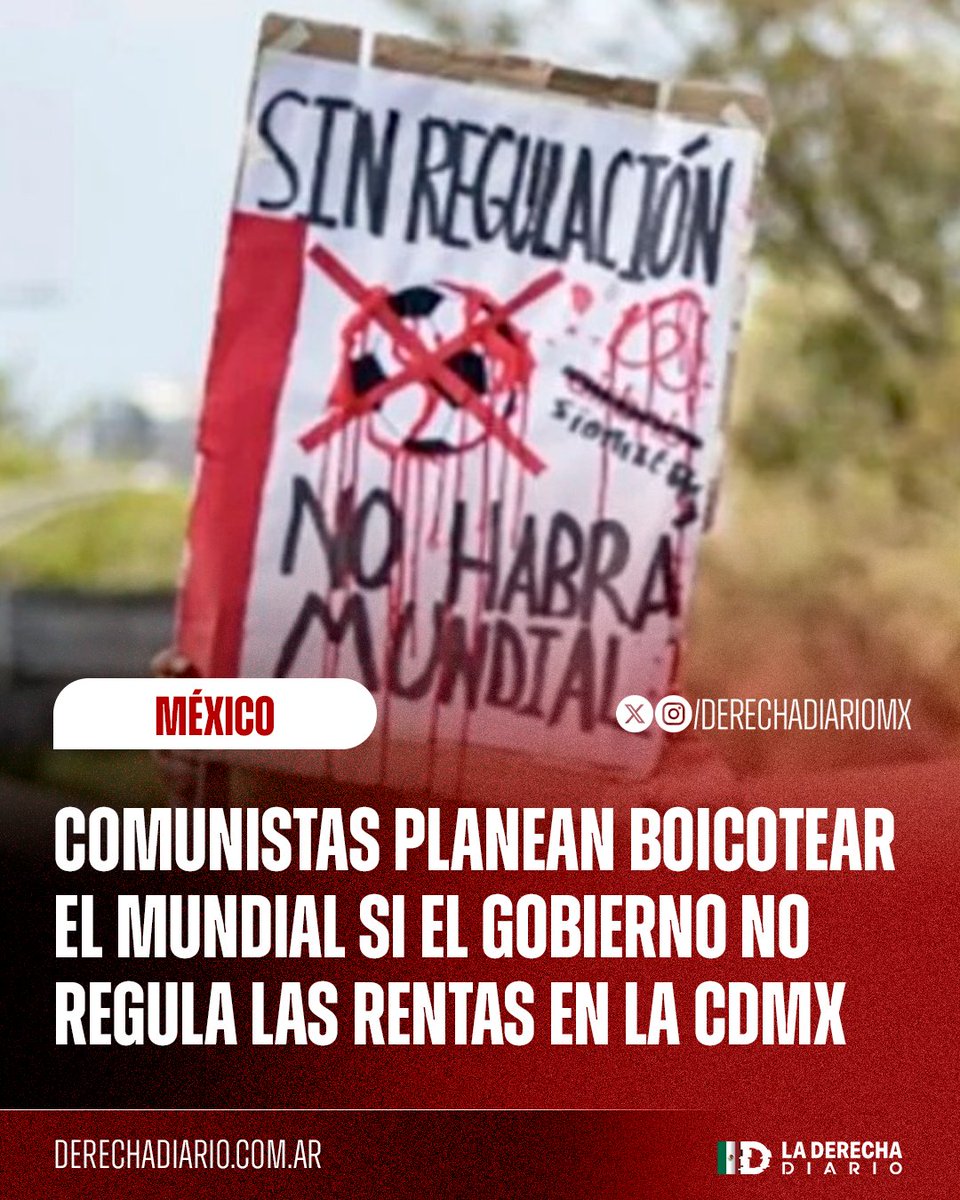 DerechaDiarioMX's tweet image. 🚨🇲🇽🇺🇸🇨🇦 | Grupos de comunistas votantes de Clara Brugada amenazaron con boicotear el mundial del 2026 si el gobierno no regula los precios de las viviendas en las colonias donde ellos no pueden vivir.