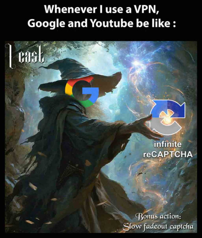 Dodge the infinite CAPTCHA spell with TorGuard VPN. Our IP space isn't banned everywhere like other VPNs.