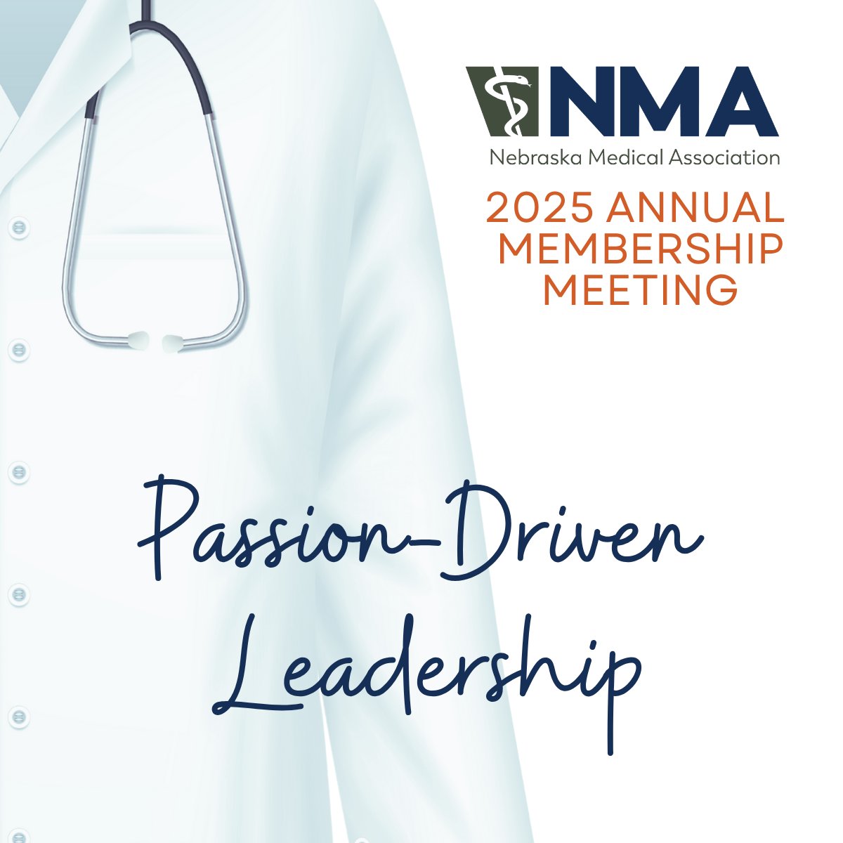 Secure Your Spot at the NMA Annual Meeting!

Join us on August 22 for a day of leadership, advocacy, and connection. This year’s theme, Passion-Driven Leadership, celebrates the role physicians play in shaping the future of medicine. nebmed.org/annual-meeting
#NMA2025