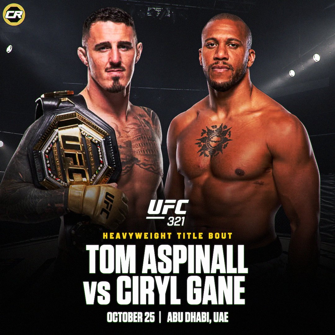 ChampRDS's tweet image. 🚨 BREAKING: Tom Aspinall will defend his heavyweight title against Ciryl Gane at #UFC321 on October 25th in Abu Dhabi
(via @danawhite)