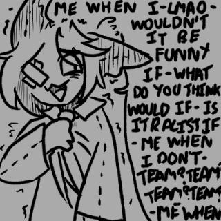 people worry when i'm quiet for extended periods of time but there is no world where i have friends and also have my unfiltered thoughts run loose.