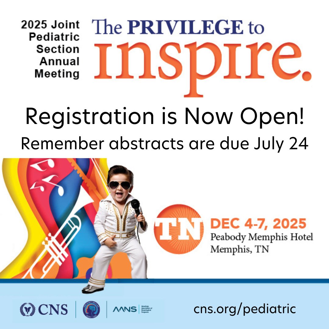 CNS_Update's tweet image. Registration is now open for the 2025 Joint Pediatric Section Annual Meeting! Join your colleagues this Dec. 4-7 in Memphis, TN for compelling science, networking, and more! Remember to submit your abstracts by July 24: cns.org/pediatric
#pediatrics #abstracts…
