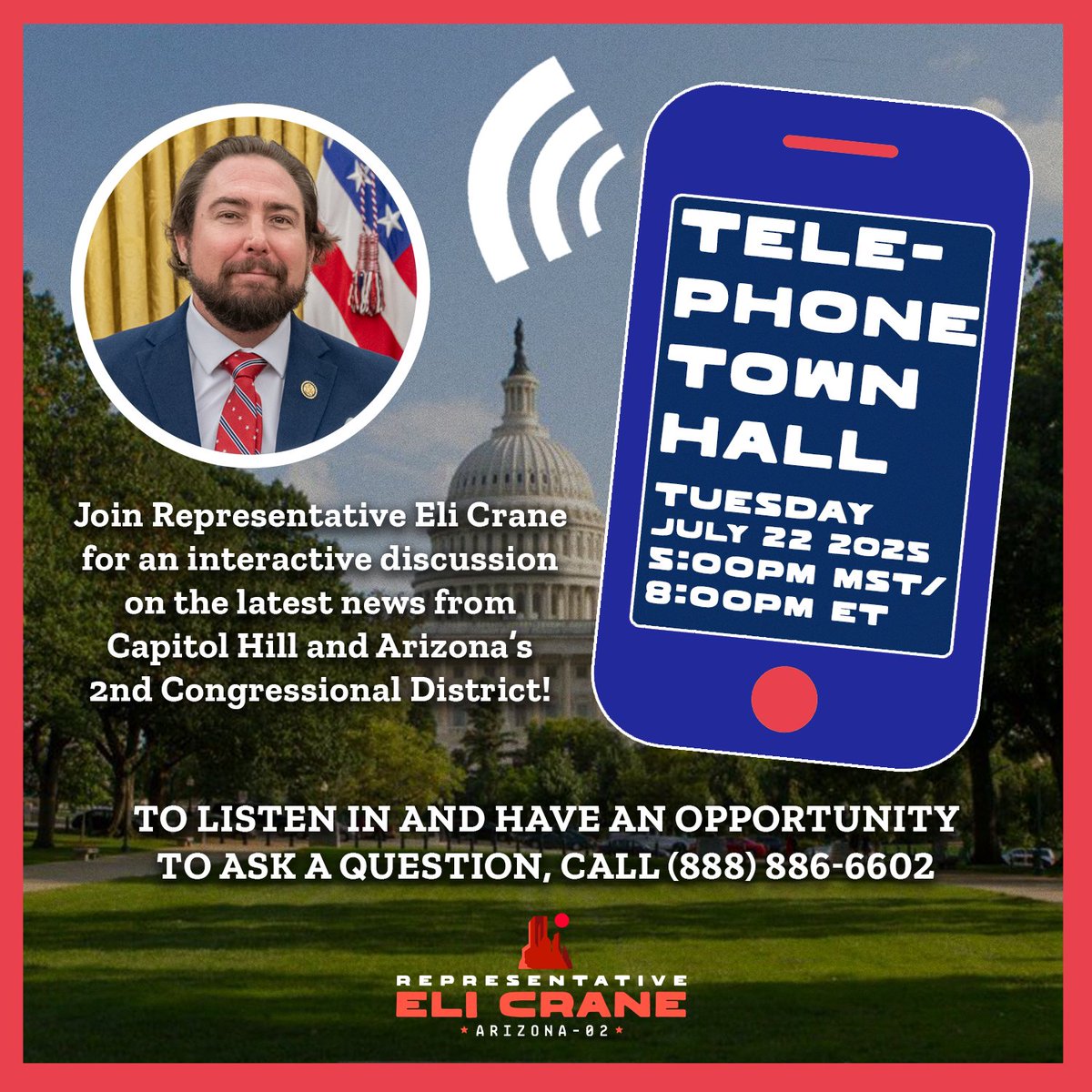 RepEliCrane's tweet image. REMINDER: Join me tonight at 5:00 PM Arizona Time for my third Telephone Town Hall of the year, live from Washington, DC.
When the event starts, call (888) 886-6602 to ask questions, share your thoughts, vote in polls, or just listen in!