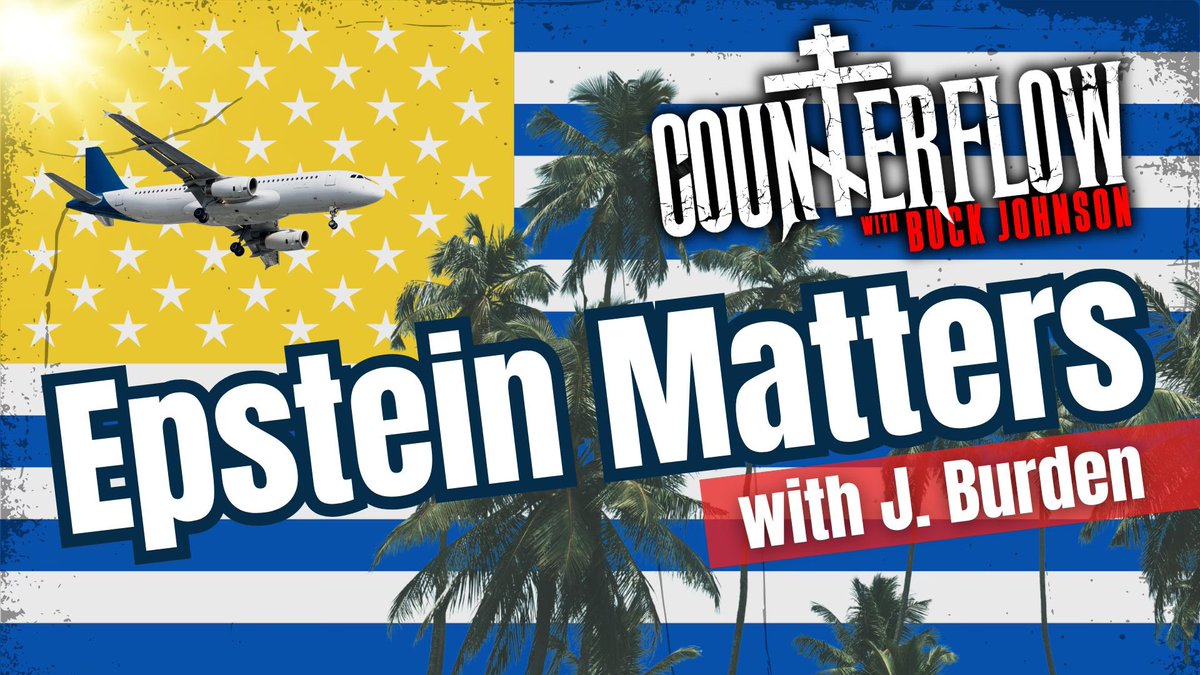 buckrebel's tweet image. Premieres tonight at 7pm CST. @_jburden joins me to discuss the importance of the Epstein issue. Some on the “right” say it’s a hoax, some tell us it doesn’t matter but many aren’t fooled. Spiritual warfare is at play. See you at 7pm. @DissidentMedia
youtu.be/CUd23A_dXm4?si…