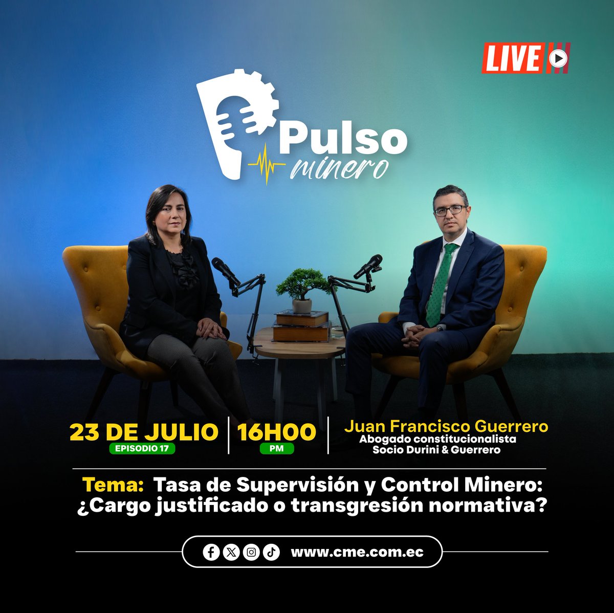 🚨 Episodio 17 | Pulso Minero

🎙️ Con Juan Francisco Guerrero (Durini &amp; Guerrero) analizamos:
➡️ Tasa de Supervisión y Control Minero: ¿cargo justificado o transgresión normativa?
🔎 Fundamentos legales, comparaciones internacionales y efectos en el sector.

📅 23 julio ⏰ 16H00