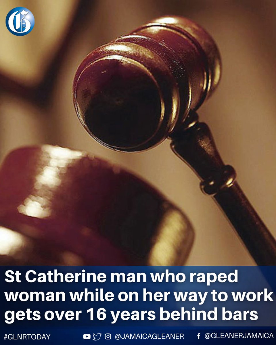 JamaicaGleaner's tweet image. A St Catherine man who pleaded guilty to the rape of a woman while she was on her way to work one morning in October 2023 was on Monday sentenced to a total of over 37 years in prison.
Read more: jamaica-gleaner.com/article/news/2… #GLNRToday