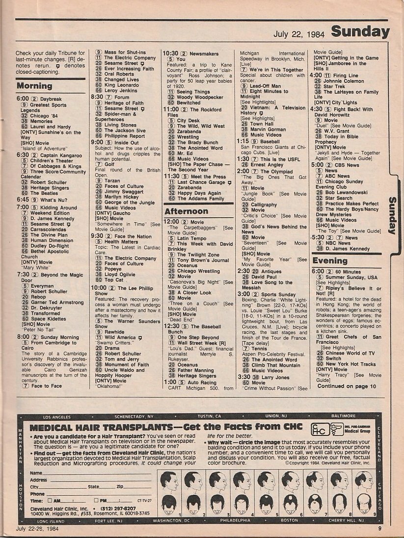 ChicagoTVGuides's tweet image. #OTD in 1984
Goodnight Beantown, Knight Rider, Hardcastle and McCormick, The Four Seasons, "Shogun", Alice, Jeffersons, "Midnight Express", Trapper John MD, Ripley's Believe it or Not, more...
Chicago Tribune TV Week. July 22, 1984