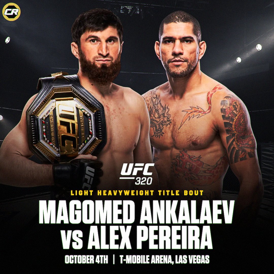 ChampRDS's tweet image. 🚨 BREAKING: Magomed Ankalaev will defend his title against Alex Pereira at #UFC320 in Las Vegas on October 4th
(per @danawhite)