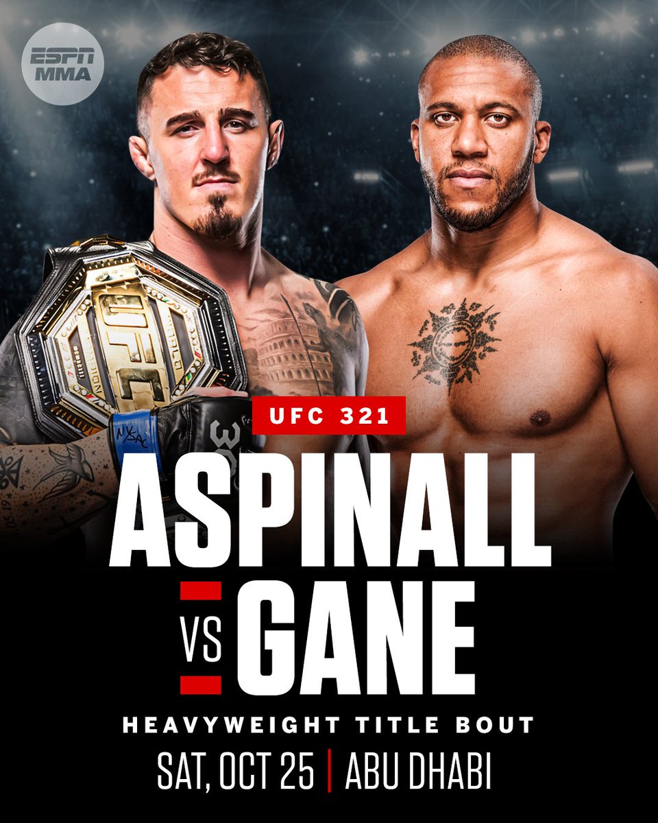 espnmma's tweet image. Tom Aspinall will defend his undisputed heavyweight title against Ciryl Gane at UFC 321 in Abu Dhabi, Dana White announced.