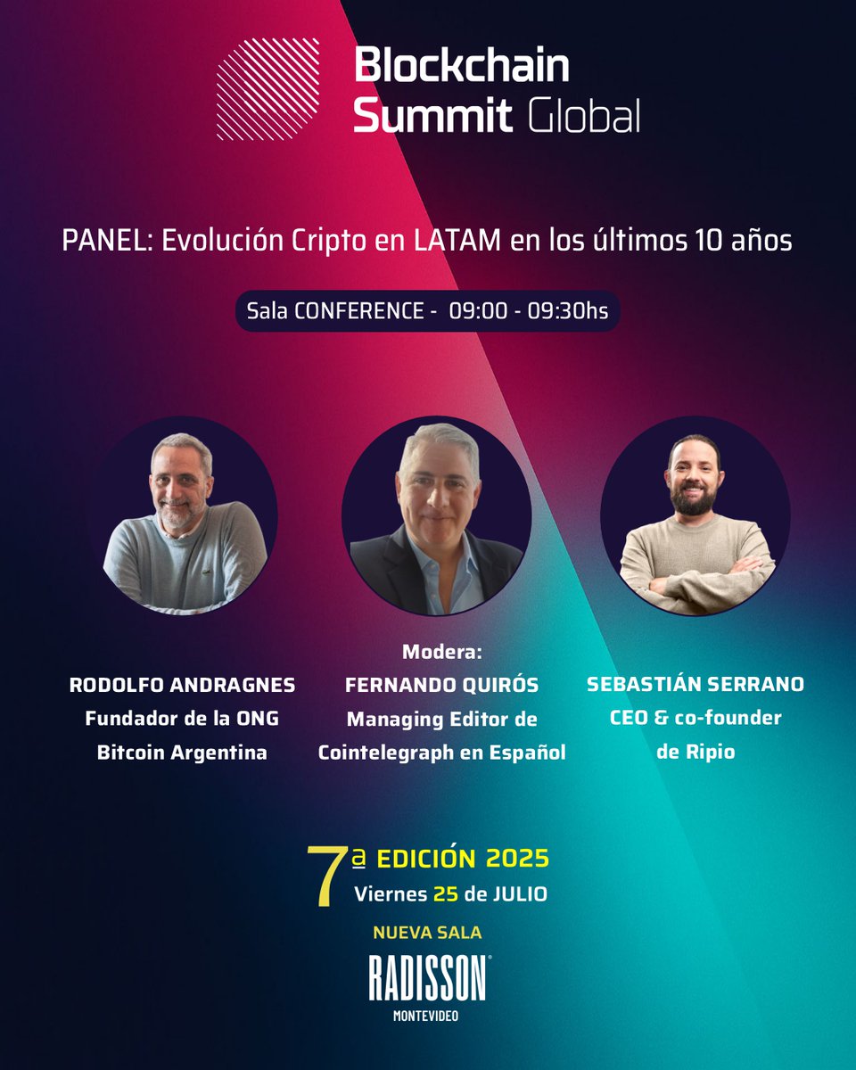TheBSGlobal's tweet image. 🧠 Evolución Cripto en LATAM
¿Qué pasó en los últimos 10 años en la región?
Con Rodolfo Andragnes, Sebastián Serrano y Fernando Quirós.
📍 Radisson Montevideo
📅 25 de julio
🎟️ lnkd.in/dPP7_a-C
Registrate y sumate al #BlockchainSummitGlobal2025