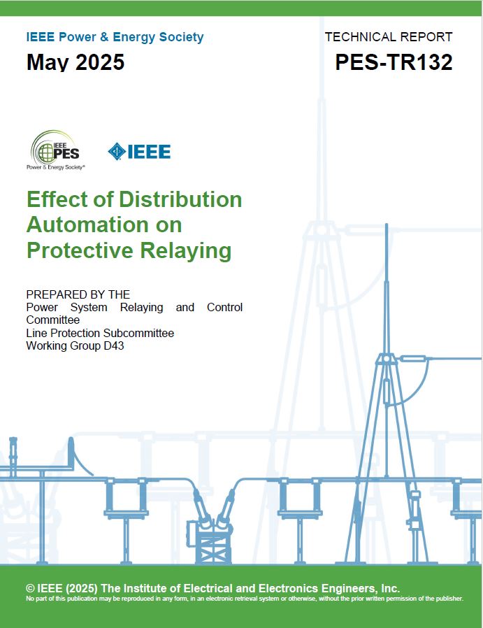 IEEE Power & Energy Society (@ieee_pes) on Twitter photo ๐ข New Technical Report Release!
TR132 โ Effect of Distribution Automation on Protective Relaying is now available from the IEEE PES Power System Relaying and Control (PSRC) Committee.
๐ Access the full report here: resourcecenter.ieee-pes.org/publications/tโฆ
#ieeepes #DistributionAutomation ๐ข New Technical Report Release!
TR132 โ Effect of Distribution Automation on Protective Relaying is now available from the IEEE PES Power System Relaying and Control (PSRC) Committee.
๐ Access the full report here: resourcecenter.ieee-pes.org/publications/tโฆ
#ieeepes #DistributionAutomation