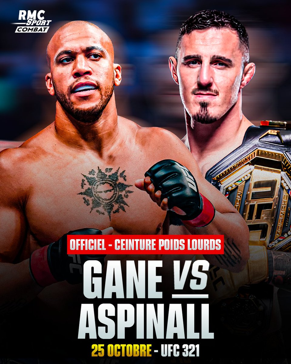 RMCSportCombat's tweet image. 🚨🚨🚨 C'EST OFFICIEL !!! CIRYL GANE AFFRONTERA TOM ASPINALL POUR LA CEINTURE DES POIDS LOURDS DE L'UFC !!
🤩🇫🇷 Notre Français aura droit à une nouvelle chance pour le titre ce 25 octobre à Abu Dhabi lors de l'UFC 321.
📺 Ça sera à suivre en exclusivité sur RMC Sport 1 et tout…