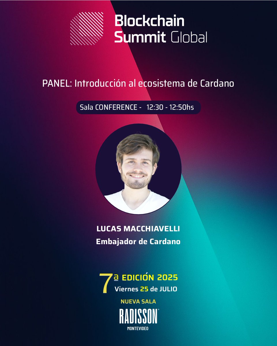 TheBSGlobal's tweet image. 🌐 Cardano desde adentro
Filosofía, comunidad y oportunidades.
Con Lucas Macchiavelli, embajador de Cardano.
📍 Radisson Montevideo
📅 25 de julio
🎟️ lnkd.in/dPP7_a-C
Registrate y conocé más en el #BlockchainSummitGlobal2025