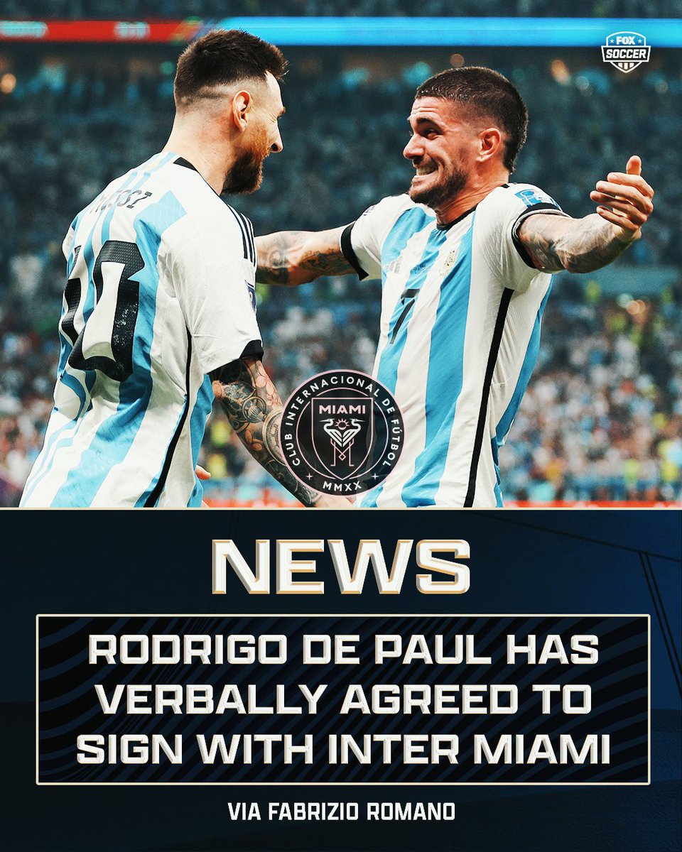 FOXSoccer's tweet image. A deal between Rodrigo De Paul and Inter Miami has been reached, per @FabrizioRomano