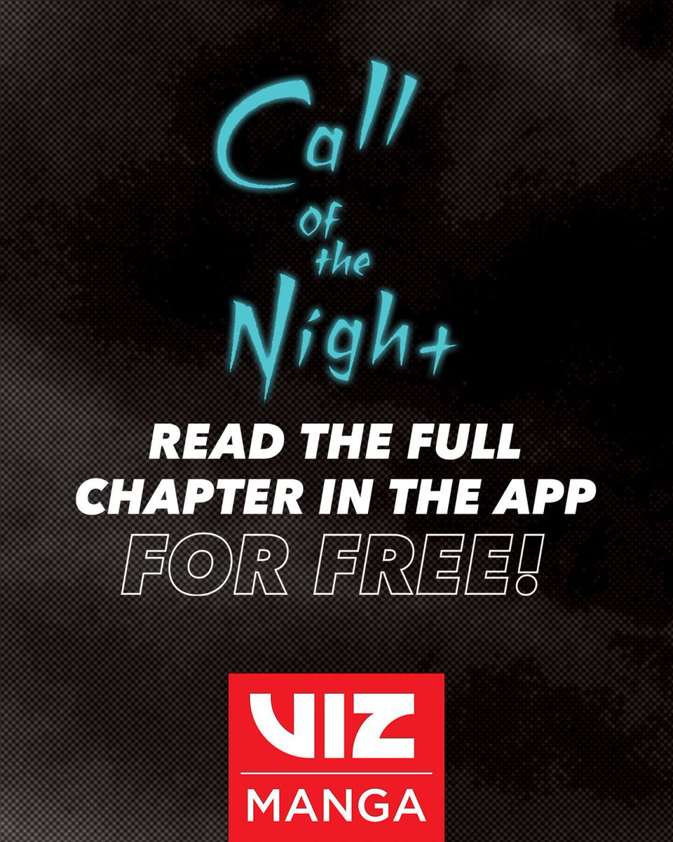VIZMedia's tweet image. When it’s your first day with a new cult…
Read Call of the Night, Ch. 200.4 and other new simulpub chapters every week in VIZ Manga for free! buff.ly/wZYu3mV