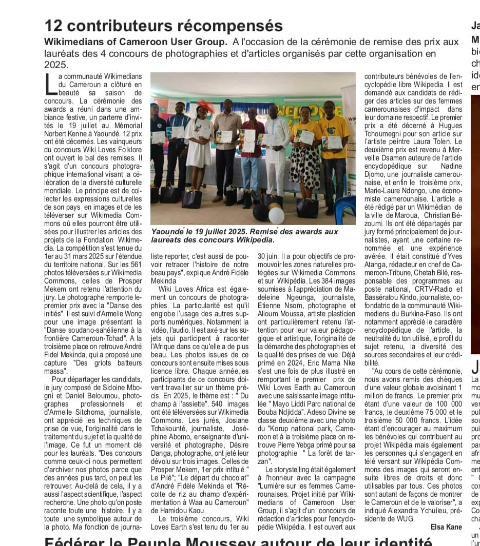 Revue de presse 🎥💻📱🗞️
Le compte rendu des awards 2025 ✨ de la Fondation Wimedia et de la communauté Wikimedians of Cameroon User Group.🥳 est disponible dans l'édition du Quotidien Le Jour de ce mardi 22 juillet 2025.
N'oubliez pas de passer chez votre marchand de journaux.