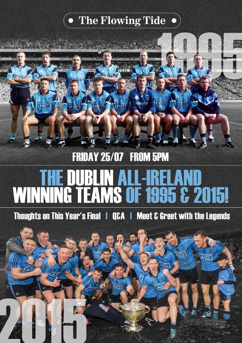 Join us this Friday evening 25th ,along with the Dublin all Ireland winning teams of 1995 &amp; 2015 , Q and A , and thoughts on this  yrs final ,<a href="/DubGAAOfficial/">Dublin GAA</a> <a href="/DubGAAFans/">Dublin GAA Fans</a> <a href="/Kerry_Official/">Kerry GAA</a> <a href="/donegalgaa/">Donegal GAA</a> #theflowingtide #citycentrepub #traditionalpub #GAApub
