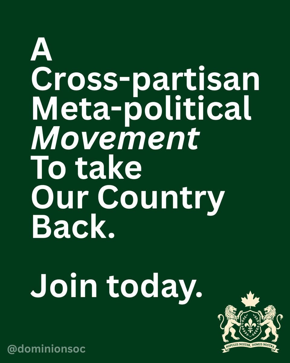 DominionSoc's tweet image. The Dominion Society isn't a political party, but what is it?
Join today: dominionsociety.ca/join-us