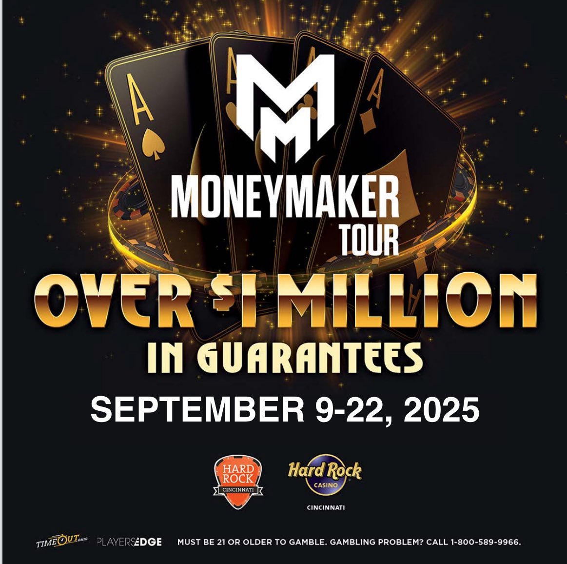 PokerCincinnati's tweet image. 💰 Moneymaker Sept. 9-22, 2025 💰
@MoneymakerTour returns to @Hardrock_Cincy for @PokerCincinnati action!
Structure sheets and more coming soon!